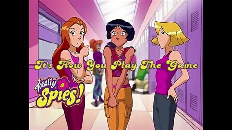 It's not just us Chapter 2: It's official, a totally spies  .